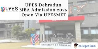 UPES Dehradun MBA Admission 2025 Open Via UPESMET; Check Details Here